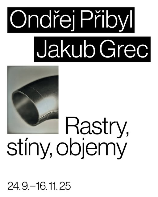 Vernisáž výstavy Ondřej Přibyl & Jakub Grec / Rastry, stíny, objemy - 1