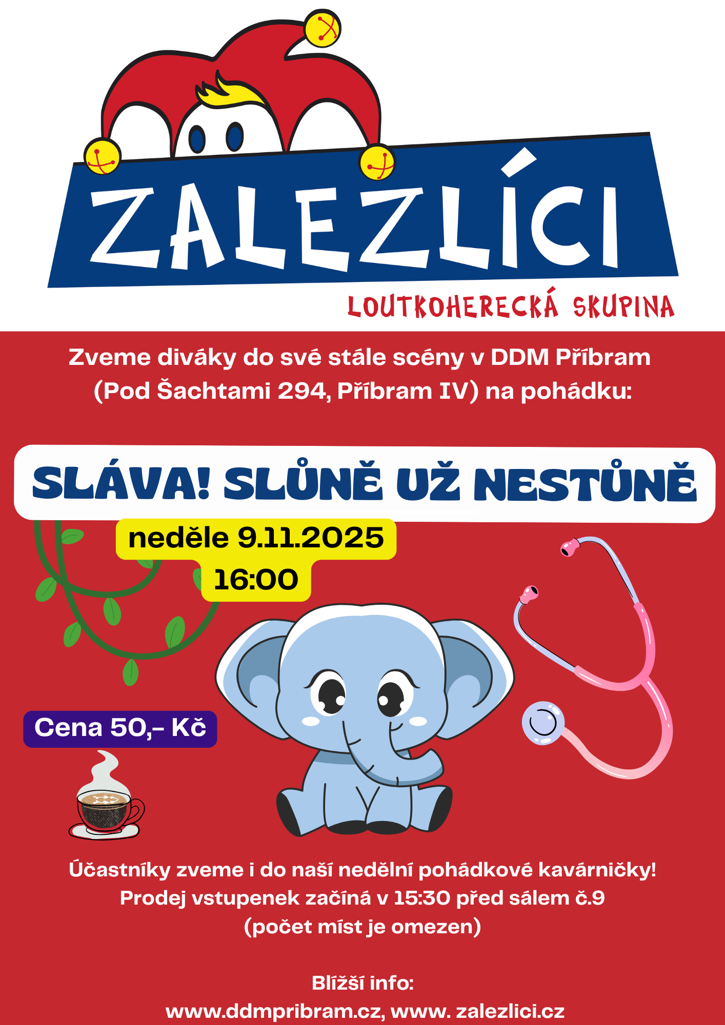 Sláva! Slůně už nestůně - Zalezlíci v DDM Příbram - 1 Sláva! Slůně už nestůně - Zalezlíci v DDM Příbram - 1