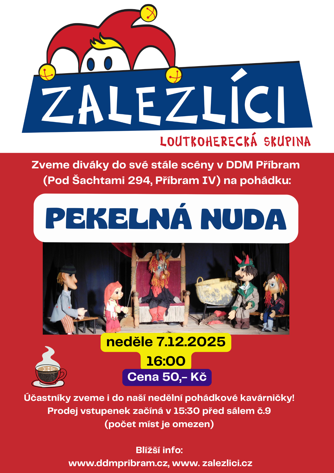 Pekelná nuda - Zalezlíci - 1