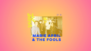Marie April & The Fools